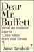 Dear Mr. Buffett: What an Investor Learns 1269 Miles from Wall Street: Epub Edition