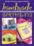 Handmade Birthdays: 101 Gift, Cake and Card Ideas for Ages 1 to 101