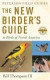 The New Birder's Guide to Birds of North America (Peterson Field Guides (Paperback))