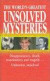 The World's Greatest Unsolved Mysteries