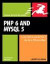 PHP 6 and MySQL 5 for Dynamic Web Sites: Visual QuickPro Guide