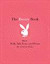 The Bunny Book: How to Walk, Talk, Tease, and Please Like a Playboy Bunny