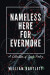 Nameless Here For Evermore