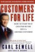 Customers For Life: How To Turn That One-Time Buyer Into a Lifetime Customer