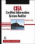 CISA Certified Information System Auditor Study Guide