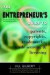 The Entrepreneur's Guide to Patents, Copyrights, Trademarks, Trade Secrets & Licensing