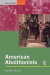 American Abolitionists (Seminar Studies)
