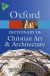 The Oxford Dictionary of Christian Art and Architecture 2/e (Oxford Quick Reference)