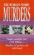 The World's Worst Murders