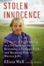 Stolen Innocence: My Story of Growing Up in a Polygamous Sect, Becoming a Teenage Bride, and Triumphing over Warren Jeffs