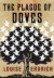 The Plague of Doves: A Novel