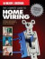 The Complete Guide to Home Wiring - 3rd Edition : Includes Information on Home Electronics & Wireless Technology (Black & Decker)