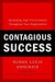 Contagious Success: Spreading High Performance Throughout Your Organization