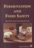 Food Fermentation and Consumer Safety