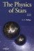 The Physics of Stars (Manchester Physics Series)