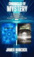 Chronicles of mystery: 2 books in 1 (Mysteries of the sea - The mystery of alien abductions)