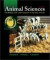 Animal Sciences: The Biology, Care, and Production of Domestic Animal