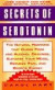 Secrets of Serotonin: The Natural Hormone That Curbs Food and Alcohol Cravings, Elevates Your Mood, Reduces Pain, and Boosts Energy