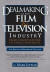 Dealmaking in Film &; Television Industry, 4rd Edition (Revised &; Updated)