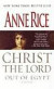 Christ the Lord   Out of Egypt: A Novel