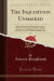 The Inquisition Unmasked, Vol. 1