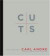 Cuts : Texts 1959-2004 (Writing Art)