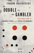 The Double and the Gambler (Vintage Classics)