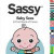 Baby Sees: A First Book of Faces (Sassy)