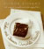 120 Chocolate Desserts to Bake, Nibble,