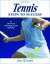 Tennis: Steps to Success - 3rd Edition (Steps to Success Sports Series)