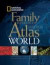 National Geographic Family Reference Atlas, Second Edition