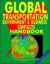 Global Transportation Business Contacts Handbook (World Business Contacts Library)