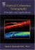 Optical Coherence Tomography : Principles and Applications