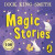 Magic Stories