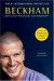 Beckham : Both Feet on the Ground: An Autobiography