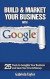 Build & Market Your Business with Google