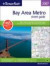 The Thomas Guide 2007 Bay Area Metro: Metro Areas opf Alameda, Contra Costa, Marin, San Francisco, San Mateo, and Santa Clara Counties (Metro Bay Area Street Guide)