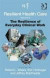 Resilient Health Care: The Resilience of Everyday Clinical Work (Ashgate Studies in Resilience Engineering)