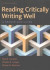 Reading Critically, Writing Well: A Reader and Guide
