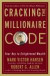 Cracking the Millionaire Code : Your Key to Enlightened Wealth