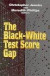 The Black-White Test Score Gap
