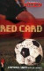 Red Card (Game on!)