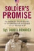 A Soldier's Promise : The Heroic True Story of an American Soldier and an Iraqi Boy
