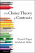 Choice Theory of Contracts