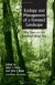 Ecology and Management of a Forested Landscape : Fifty Years on the Savannah River Site