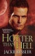 Hotter than Hell (Hell on Earth, Book 3)