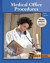 Medical Office Procedures with Data Disks and Projects CD-ROM