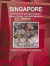 Singapore Social Security System, Policies, Laws and Regulations Handbook