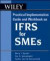Wiley IFRS for SMEs: Practical Implementation Guide and Workbook (Wiley Regulatory Reporting)