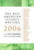 The Best American Science Writing 2006 (Best American Science Writing)